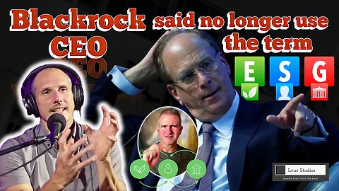 LIVE: News Show - July 12 - BlackRock CEO said no longer use the term ‘ESG’