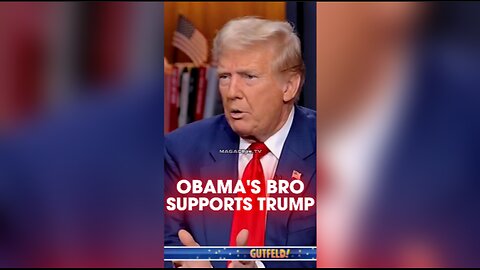 Trump: Obama's Brother & Tim's Family Support Trump - 9/19/24