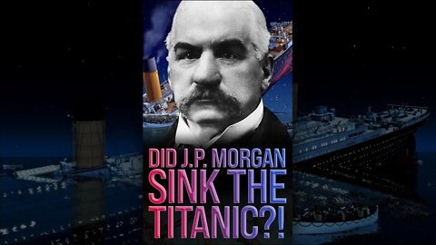 Did J.P. Morgan Sink the Titanic? 🤯 #shorts