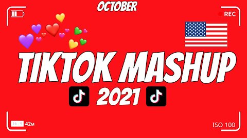 New TikTok Mashup October 2021 #4 (Not Clean)