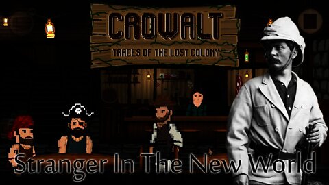 Crowalt - Stranger In The New World