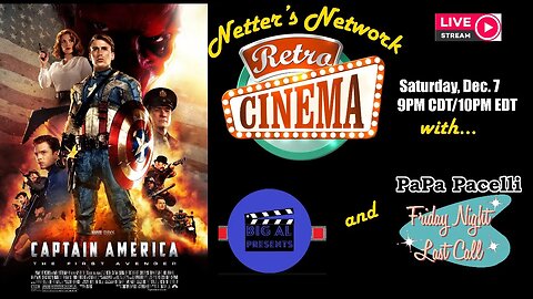 Netters Network Retro Cinema Presents: Captain America