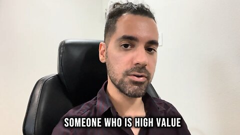 What Makes A High Value Man or Woman - THE ULTIMATE GUIDE