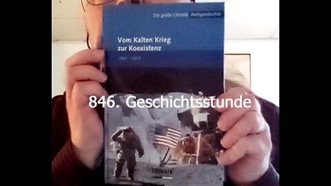 846. Stunde zur Weltgeschichte – 07.01.1968 bis 01.05.1968