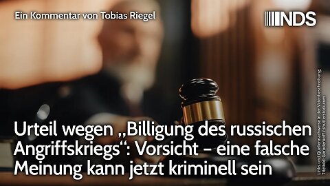 Urteil wegen Billigung des russischen Angriffskriegs: Eine falsche Meinung kann jetzt kriminell sein