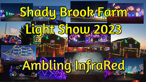 Shady Brook Farm (PA) Holiday Lights 2023 - Please Like/Follow, Thanks!