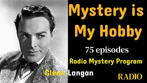 Mystery is my Hobby (ep28) 1946 Andrew Bradford Runs for Gov