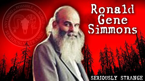 A Christmas NIGHTMARE: Ronald Gene Simmons | SERIOUSLY STRANGE #131