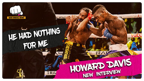 Howard Davis: The Faith-Driven Fighter Who Conquered BKFC 66