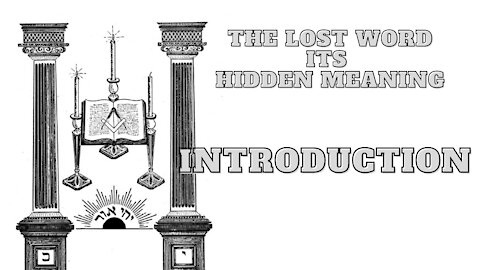 Introduction: The Lost Word Its Hidden Meaning by George H. Steinmetz 2/17