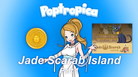 Playing Poptropica: Jade Scarab Island Part 1