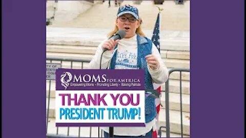 Moms for America President, Kimberly Fletcher, Thanks President Trump