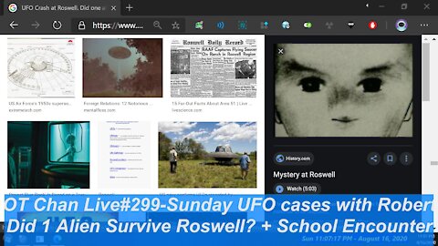 Sunday Live UFO cases with Robert, Roswell Alien + School and AFB UFO ETC ] - OT Chan Live#299