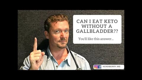 Can I Eat Keto Without a Gallbladder? (You’ll Like This Answer)