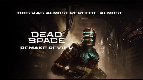 Dead Space Remake Xbox Series X Review