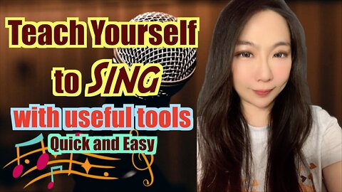 Teach yourself to sing with useful tools