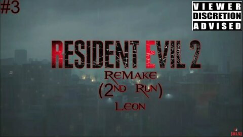 [RLS] Resident Evil 2: ReMake (2nd Run) #3 - Leon