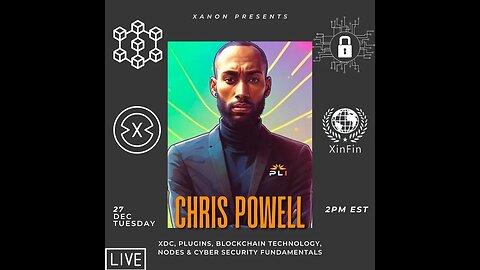 Chris Powell XDC Plugins and Blockchain Technology