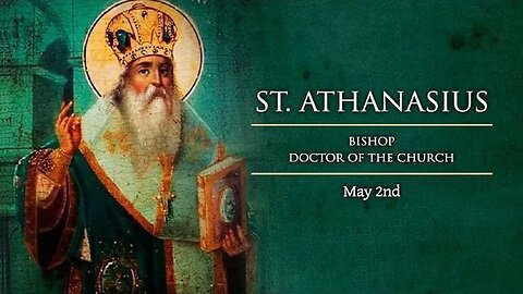 The Daily Mass: St. Athanasius of Alexandria