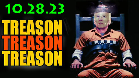 Treason Treason - Breaking October 28 > RED ALERT WARNING