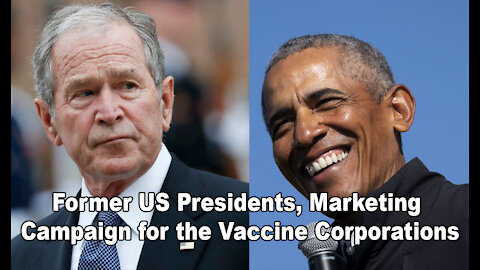 Former US Presidents, Marketing Campaign for the Vaccine Corporations