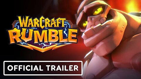 Warcraft Rumble - Official Launch Gameplay Trailer