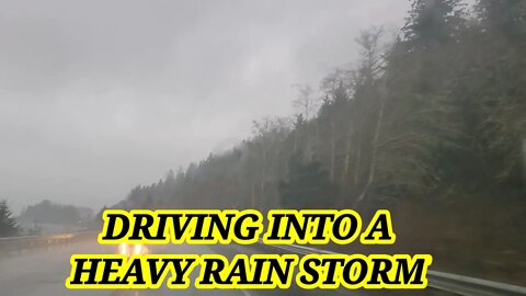 Driving into a heavy rain storm to Tillamook, Oregon