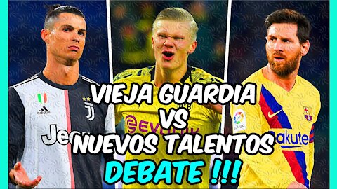 DEBATE! CR7 + MESSI + SUAREZ vs HAALAND + MBAPPE + LAUTARO ¿la vieja guardia o los jóvenes?