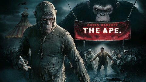 THE APE (1940) Boris Karloff, Maris Wrixon & Gene O'Donnell | Horror | B&W