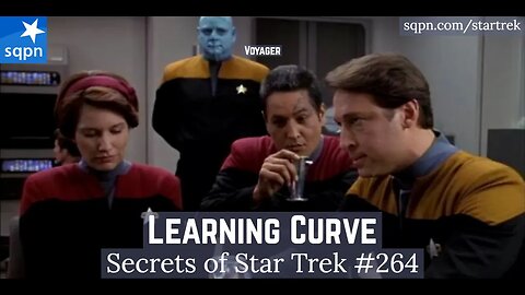 Learning Curve (Voyager) - The Secrets of Star Trek