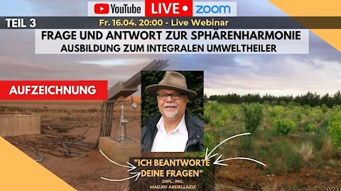 🔴 Webinar #3 | 16.04.2021 | Fragen und Antworten zur Sphärenharmonie