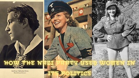 How the Nazi Party used women in its politics