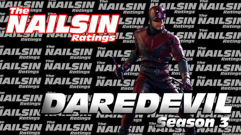 The Nailsin Ratings: The Nailsin Ratings: Daredevil Season 3