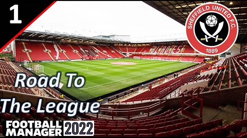 The New Job at the Premier League l Sheffield United Ep.1 - Road to the League l FM 22