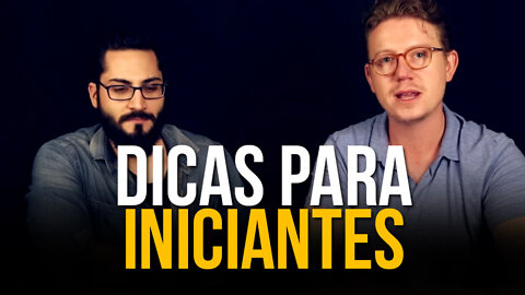 Dicas para Iniciantes