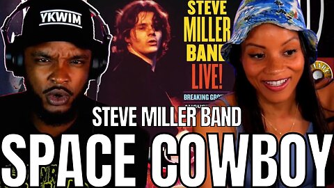 🎵 Steve Miller Band - Space Cowboy REACTION