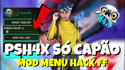 HACK MOD MENU APELÃO SÓ CAPÃO VERMELHO PSH4X FF