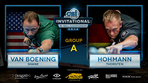 (1) Hohmann vs Van Boening ▸ 2014 CSI 10 Ball Invitational