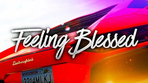 "FEELING BLESSED" - LAMBORGHINI AVENTADOR EDIT - (THE CREW)