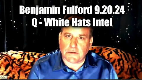 Benjamin Fulford Update Sep 20 ~ Q - White Hats Intel