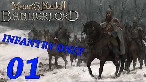 Mount & Blade II: Bannerlord - Sturgia Campaign Infantry only Part 1