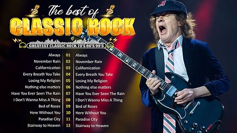 Best Classic Rock Songs 70s 80s 90s -Queen, Guns N Roses, ACDC, Nirvana,U2, Pink Floyd, Bon Jovi