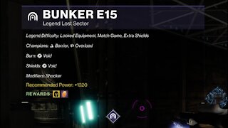 Destiny 2 Legend Lost Sector: Bunker E15 10-5-21