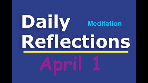 Daily Reflections Meditation Book – April 1 – Alcoholics Anonymous - Read Along – Sober Recovery