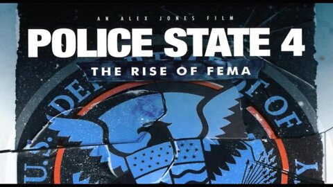 Police State 4: The Rise Of FEMA