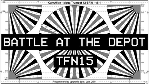 MSATO BATTLE OF THE DEPOT | TFN15