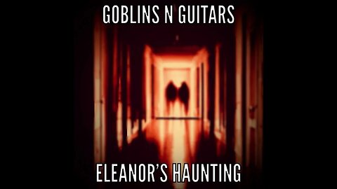 Eleanor's Haunting