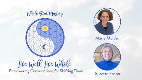 No. 20 ~ Live Well, Live Whole: Suzette Foster Exemplifies Faith, Surrender, & Redefining Impossible