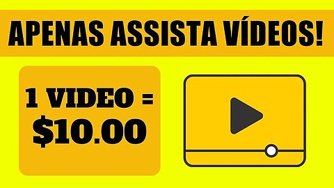 Como Ganhar Dinheiro Assistindo Vídeos *1 Vídeo = $10,00* (Ganhar Dinheiro Online)