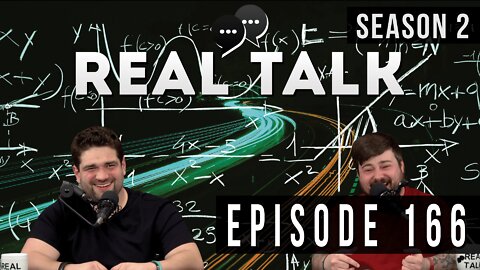 Real Talk Web Series Episode 166: “The Speed of Math”